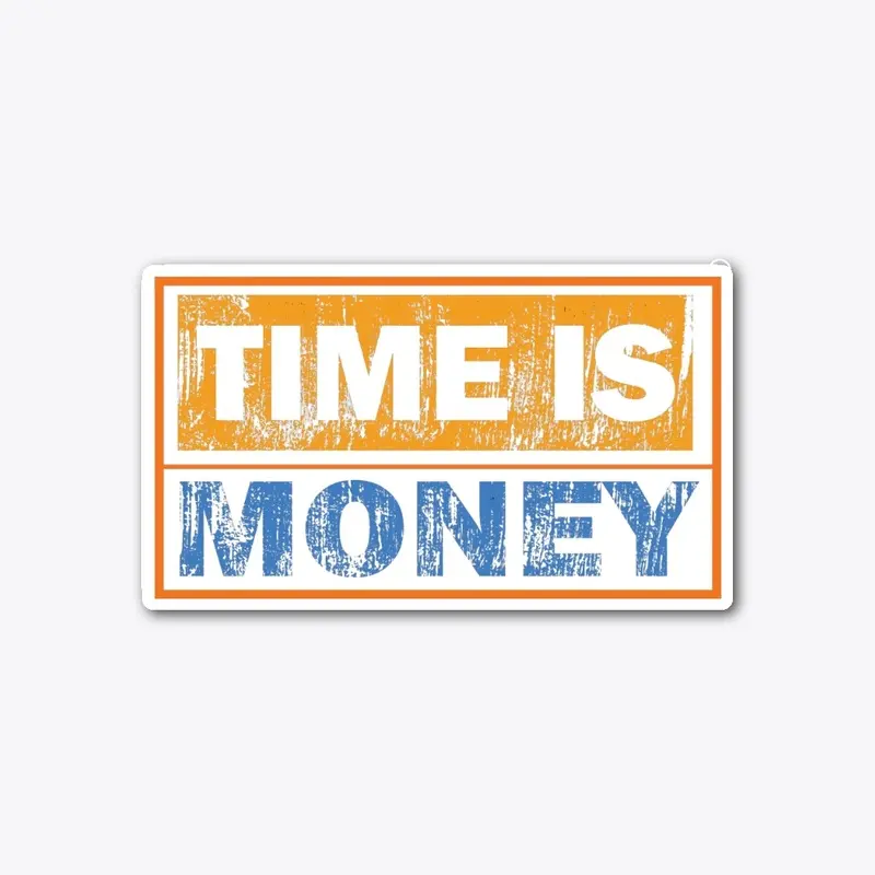 Time is Money: T-Shirt Design