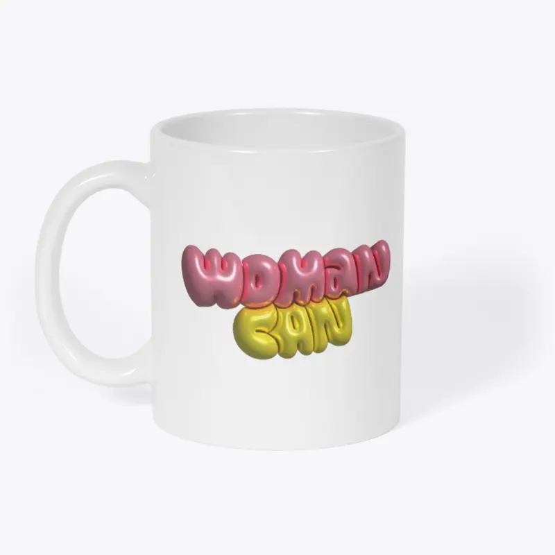 Woman Can: Empowerment Edition