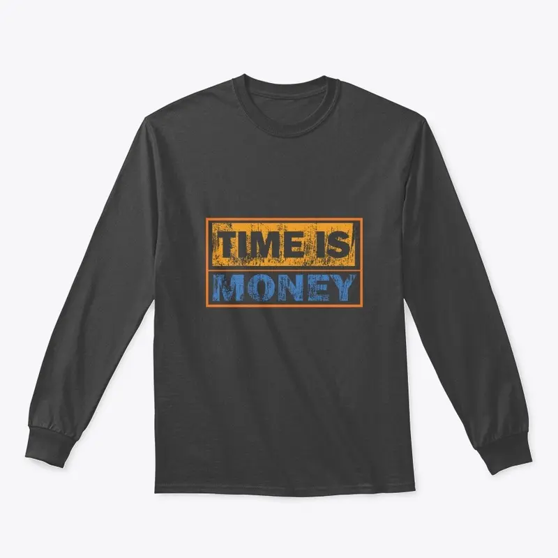 Time is Money: T-Shirt Design